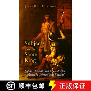 Indians Authority English and Unto Same 9780812219081 Colonial N... Subjects the King for Contest 4周达
