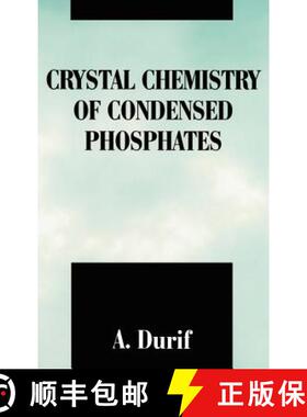 【3-4周达】Crystal Chemistry of Condensed Phosphates [9780306448782]