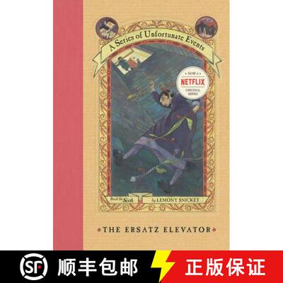 【3-4周达】A Series of Unfortunate Events #6: The Ersatz Elevator [9780064408646]