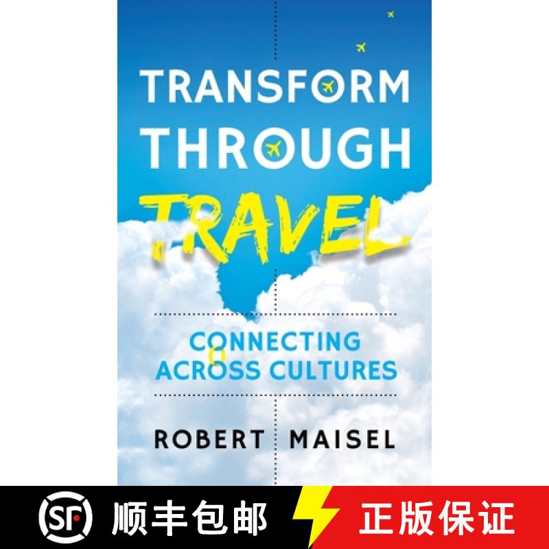 【2-3周达】Transform Through Travel: Connecting Across Cultures [9781784529475]