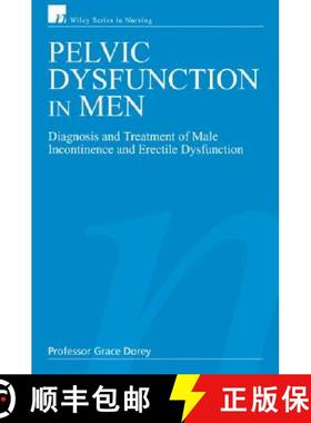 【3-4周达】Pelvic Dysfunction In Men - Diagnosis And Treatment Of Male Incontinence And Erectile Dysf... [9780470028360]