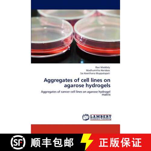 预订 Aggregates of cell lines on agarose hydrogels [9783847307556]