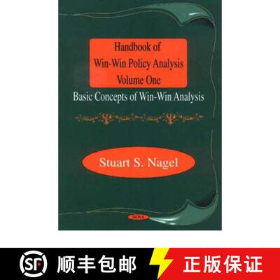 【3-4周达】Handbook of Win-Win Policy Analysis, Volume 1: Basic Concepts of Win-Win Analysis - Handbo... [9781560729310]