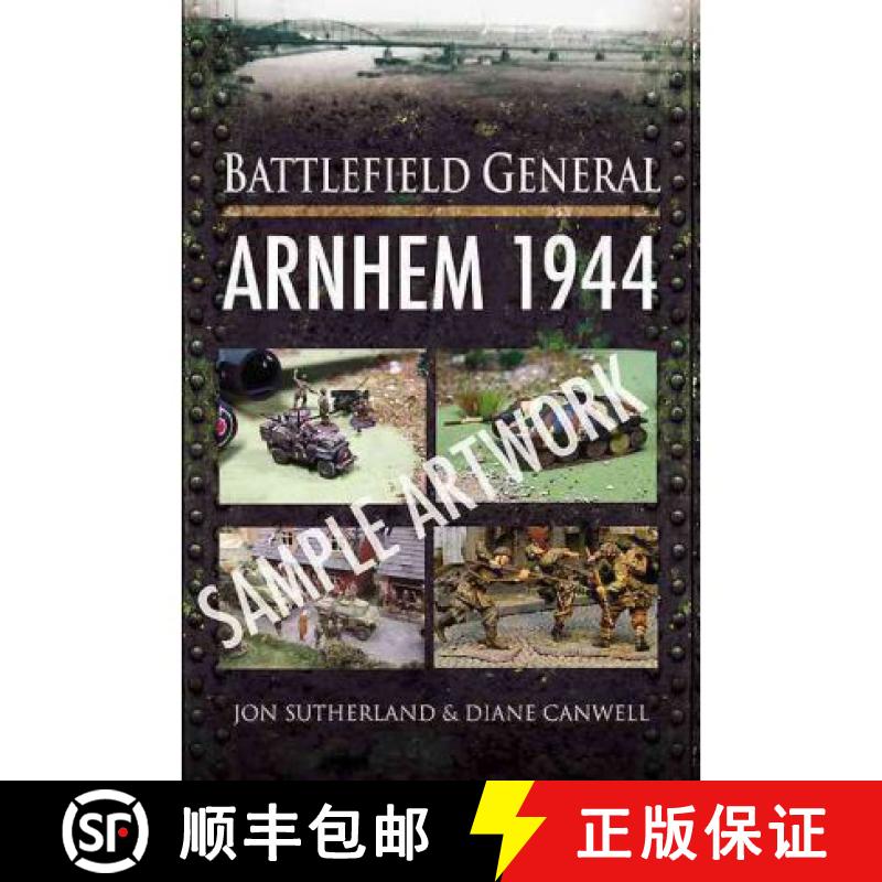 【3-4周达】Battleground General: Arnhem 1944 [9781848844841]