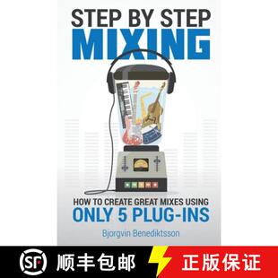 How Mixing Step Plug Only Create ins Mixes Using 3周达 9781733688819 Great