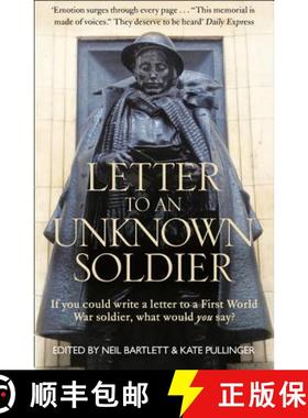 【3-4周达】Letter To An Unknown Soldier: If you could write a letter to a First World War soldier, wh... [9780008127251]