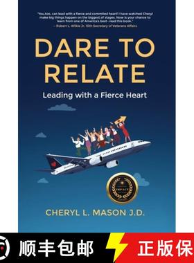预订 Dare To Relate: Leading with a Fierce Heart [9798885043632]