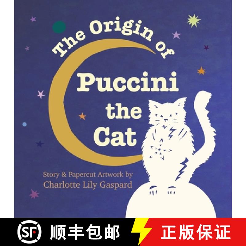 【2-3周达】The Origin of Puccini the Cat [9781887276474]
