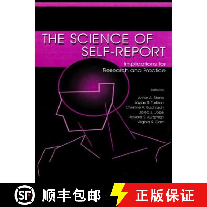 【3-4周达】The Science of Self-Report: Implications for Research and Practice [9780805829914]