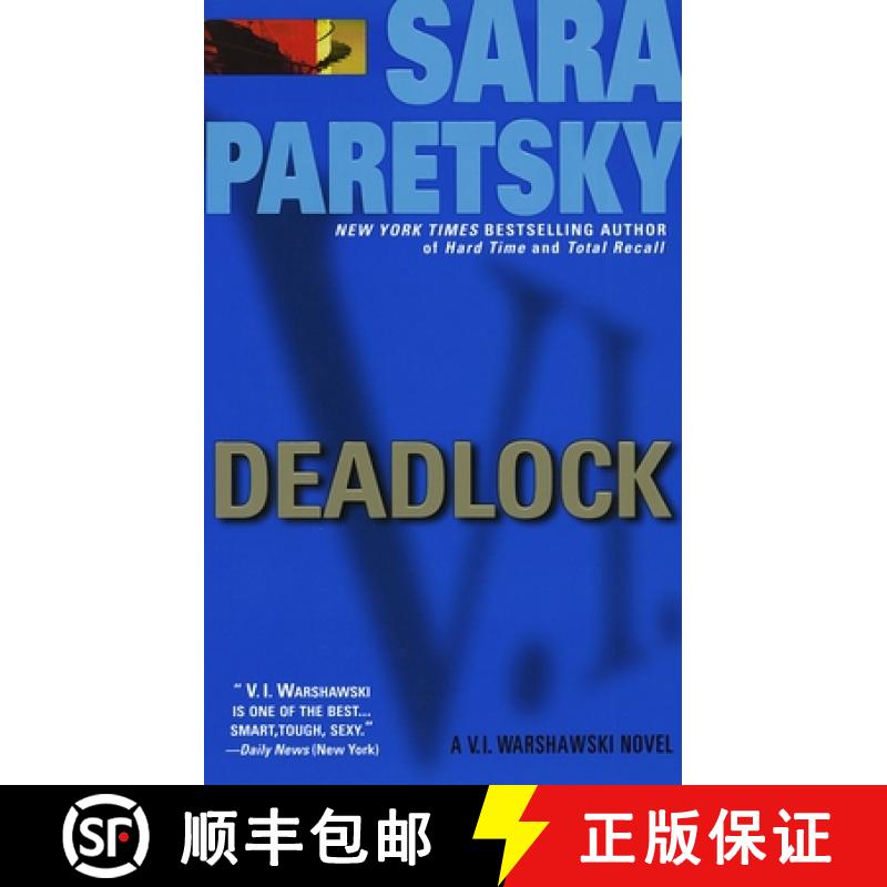 【3-4周达】Deadlock: A V. I. Warshawski Novel [9780440213321]