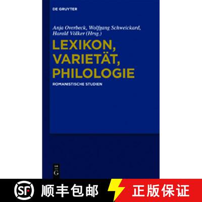 【3-4周达】精装 Lexikon, Varietät, Philologie – Romanistische Studien. Günter Holtus zum 65. Gebur... [9783110262285]