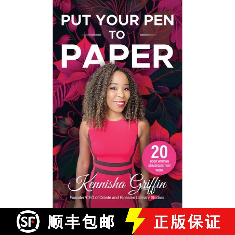 【3-4周达】Put Your Pen to Paper: 20 Keys to Help You Successfully Write Your Book [9781945304897]