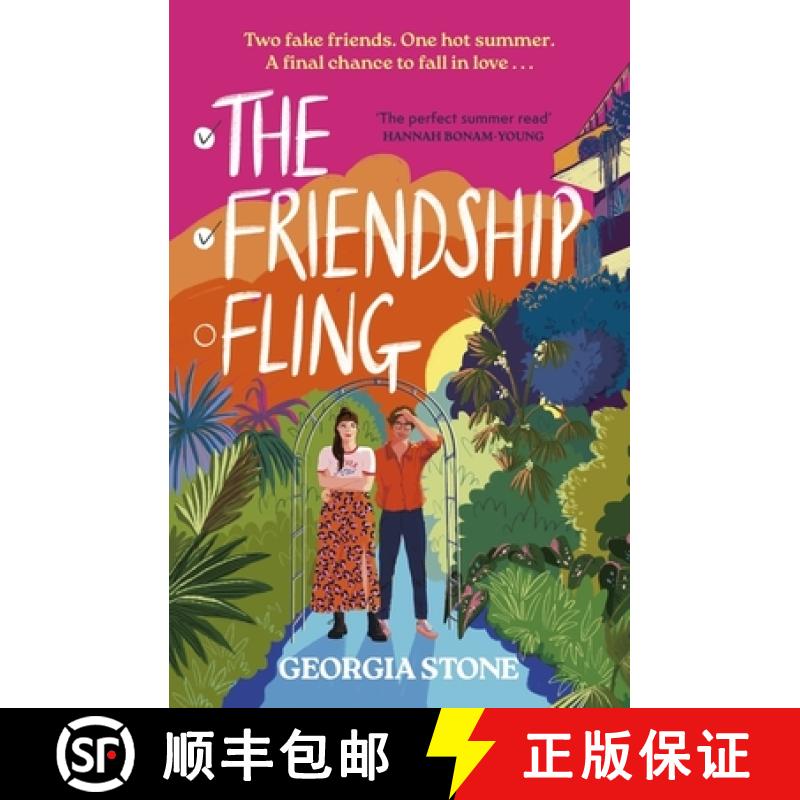 【3-4周达】Friendship Fling: the hilarious new grumpy-sunshine, friends-to-lovers romantic comedy - y... [9781399741583]