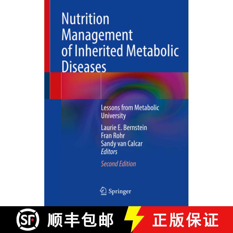 【3-4周达】Nutrition Management of Inherited Metabolic Diseases: Lessons from Metabolic University [9783030945091]