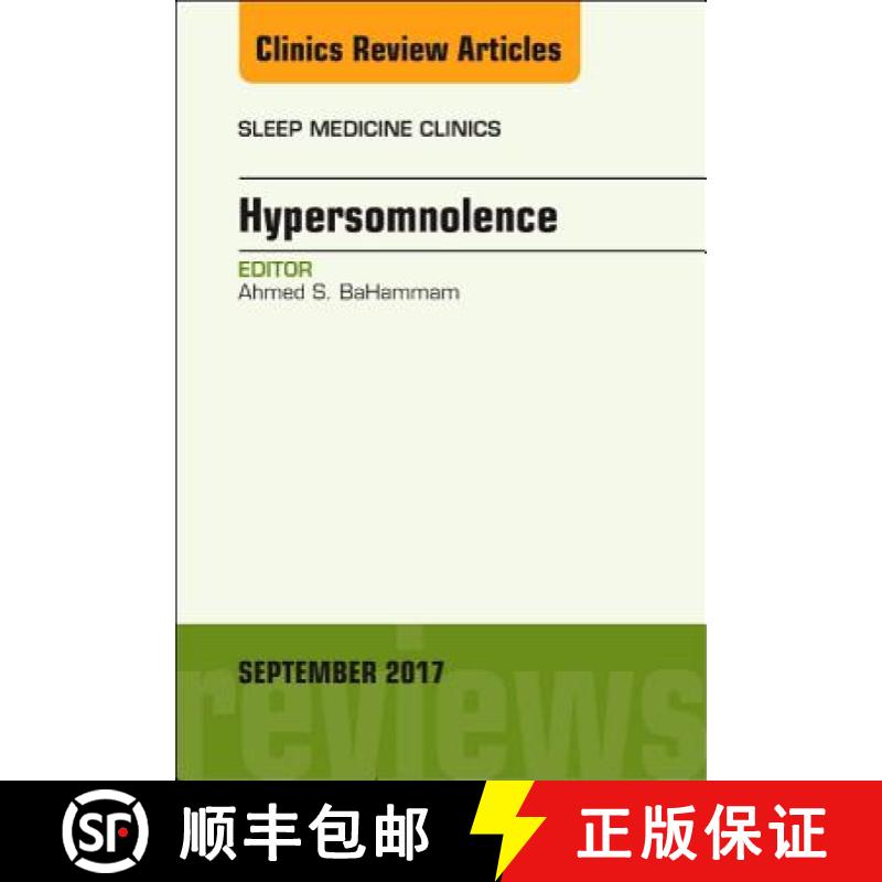 【3-4周达】Hypersomnolence, an Issue of Sleep Medicine Clinics: Volume 12-3 [9780323545723]