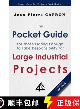 【3-4周达】The Pocket Guide for Large Industrial Projects (for those Daring Enough to Take Responsibi... [9789810721718]