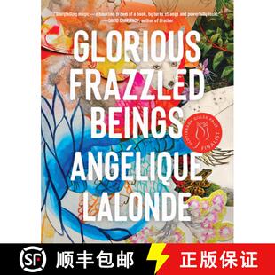 【3-4周达】Glorious Frazzled Beings [9781487009571]