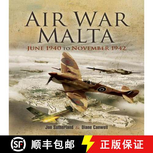 【3-4周达】精装 Air War, Malta, June: June 1940 to November 1942 [9781844157402]