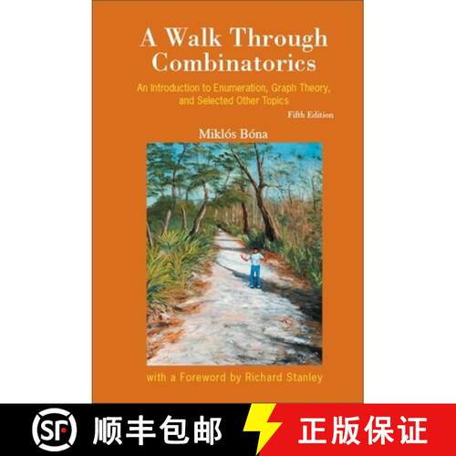 预订 精装 Walk Through Combinatorics, A: An Introduction To Enumeration, Graph Theory, And Selected O... [9789811277849]