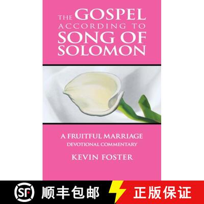 【3-4周达】Gospel According to Song of Solomon : A Fruitful Marriage [9781949572261]