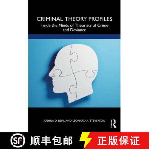 【3-4周达】Criminal Theory Profiles: Inside the Minds of Theorists of Crime and Deviance [9780367472733]