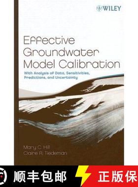 【3-4周达】Effective Groundwater Model Calibration: With Analysis Of Data, Sensitivities, Predictions... [9780471776369]