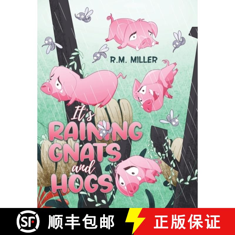【3-4周达】It's Raining Gnats and Hogs [9781649794369]