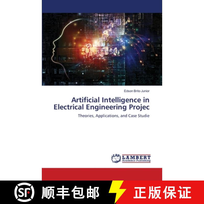 【2-3周达】Artificial Intelligence in Electrical Engineering Projec [9786207843473]