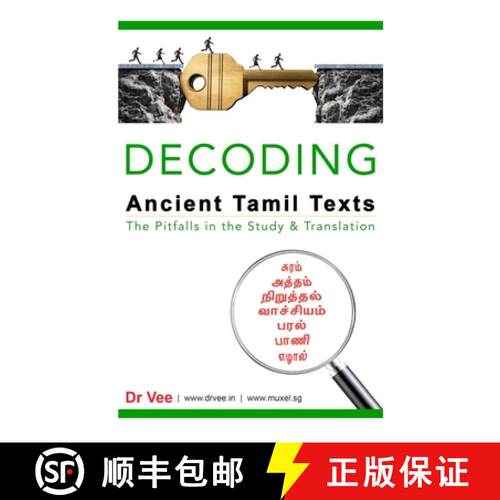 【3-4周达】Decoding Ancient Tamil Texts - The Pitfalls in the Study & Translation [9789811419263]