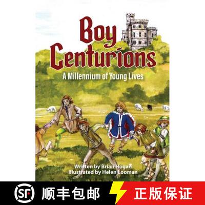 【3-4周达】Boy Centurions: A Millennium of Young Lives [9780979905681]