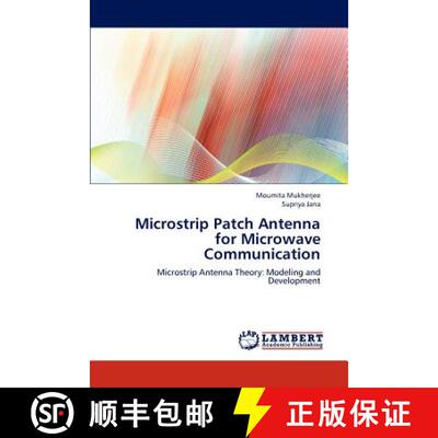 预订 Microstrip Patch Antenna for Microwave Communication [9783659313363]