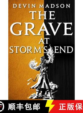 【3-4周达】The Grave at Storm's End [9780316536882]