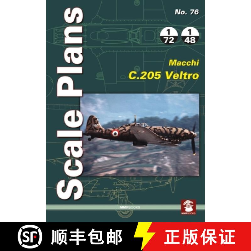 【3-4周达】Scale Plans No. 76: Macchi C.205 Veltro [9788366549852]