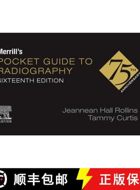 【3-4周达】Merrill's Pocket Guide to Radiography [9780443116933]
