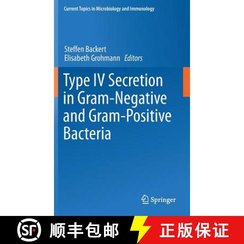 【3-4周达】Type IV Secretion in Gram-Negative and Gram-Positive Bacteria [9783319752402]