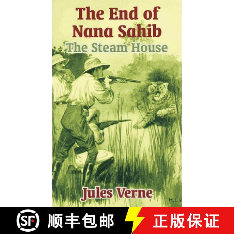 【3-4周达】The End of Nana Sahib: The Steam House [9781410103277]