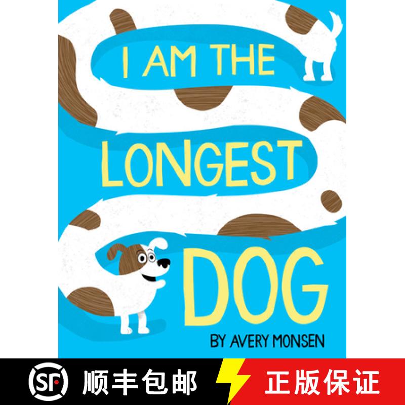 【3-4周达】I Am the Longest Dog [9781368053211]