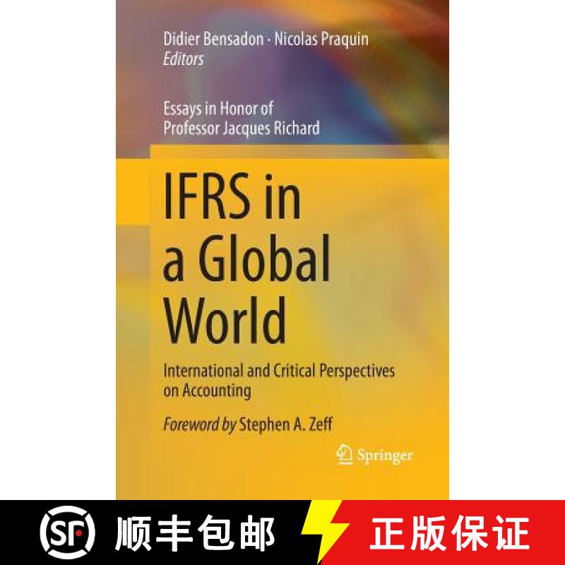 【3-4周达】IFRS in a Global World : International and Critical Perspectives on Accounting [9783319803012]