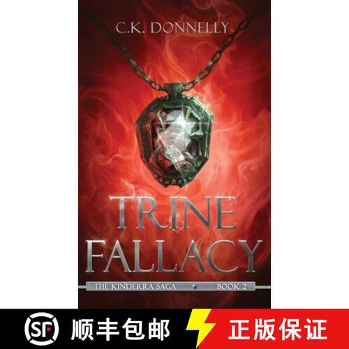 【3-4周达】Trine Fallacy: The Kinderra Saga: Book 2 [9781735051857]