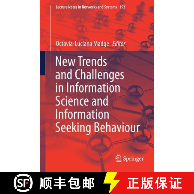 【3-4周达】New Trends and Challenges in Information Science and Information Seeking Behaviour [9783030684655]