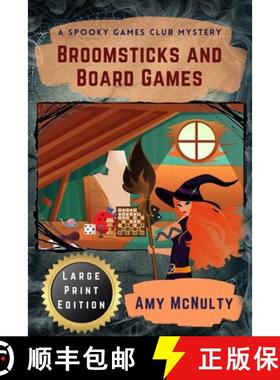 【3-4周达】Broomsticks and Board Games Large Print Edition [9781952667480]