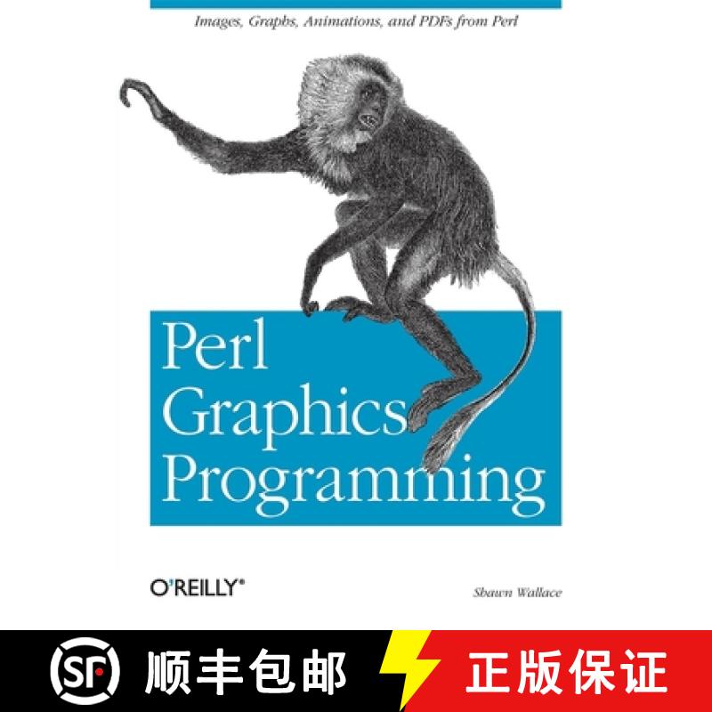 【3-4周达】Perl Graphics Programming: Creating Svg, SWF (Flash), JPEG and PNG Files with Perl [9780596002190]