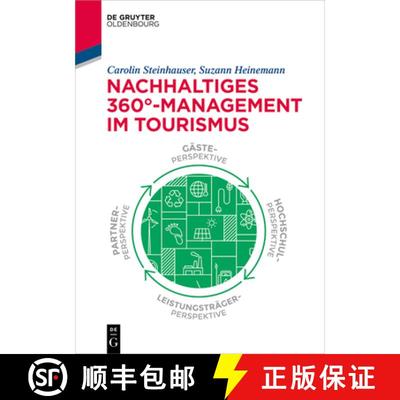 【3-4周达】Nachhaltiges 360 Degrees-Management im Tourismus [9783110748321]