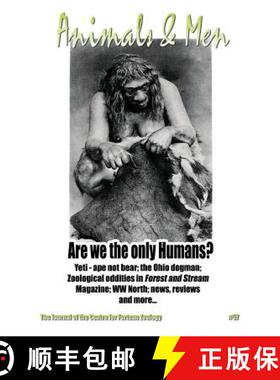 【3-4周达】Animals & Men #57: The Journal of the Centre for Fortean Zoology [9781909488465]