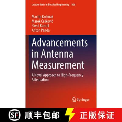 【3-4周达】Advancements in Antenna Measurement: A Novel Approach to High-Frequency Attenuation [9783031488375]