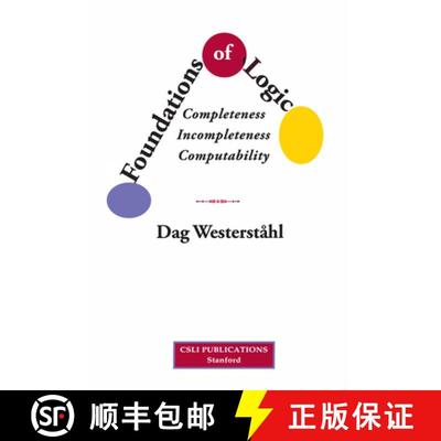 【4周达】Foundations of Logic – Completeness, Incompleteness, Computability [9781684000005]