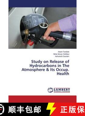 预订 Study on Release of Hydrocarbons in The Atmosphere & Its Occup. Health [9783659805370]
