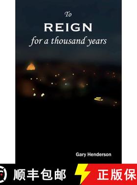 预订 To Reign For A Thousand Years [9781937975319]