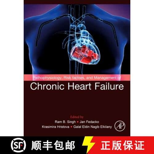 【3-4周达】Pathophysiology, Risk factors and Management of Chronic Heart Failure, Volume 1 [9780128229729]