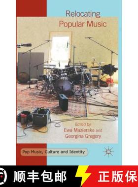【3-4周达】Relocating Popular Music [9781137463371]